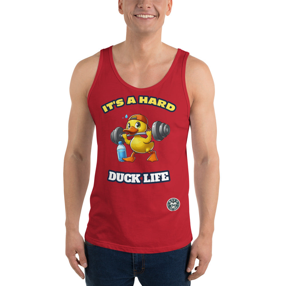 It's A HArd Duck Life - Tank top