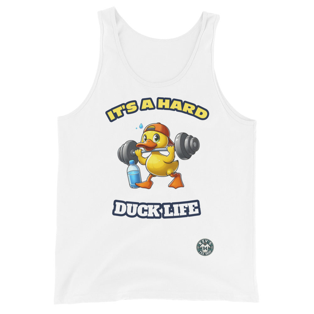 It's A HArd Duck Life - Tank top