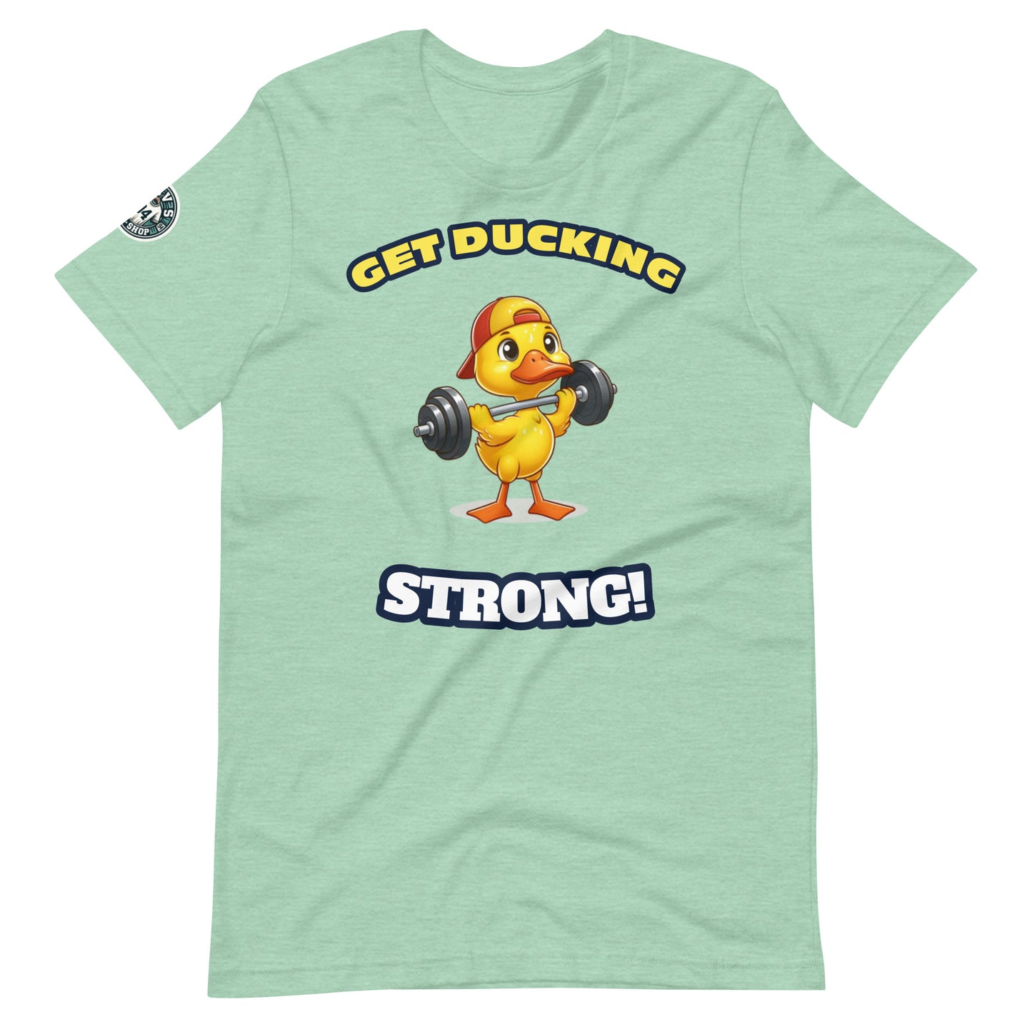 Get Ducking Strong!