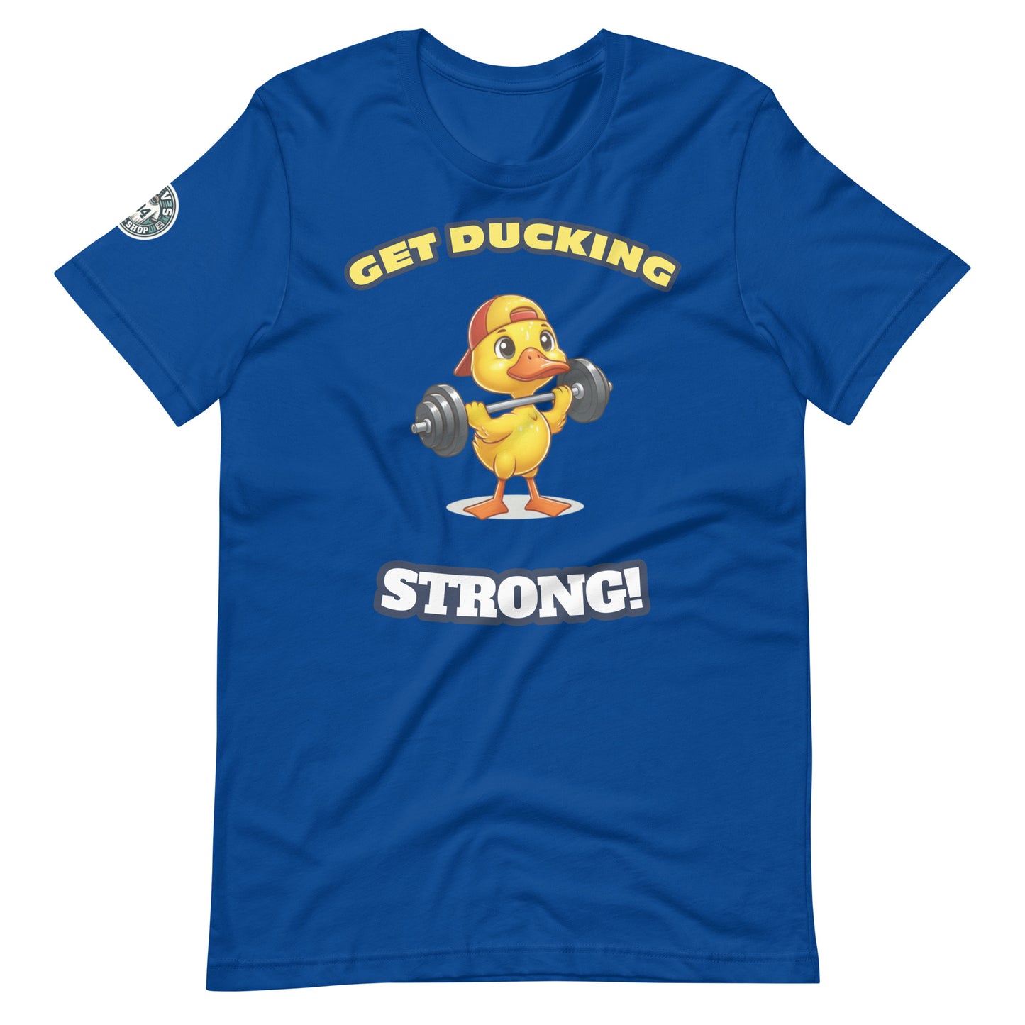 Get Ducking Strong!